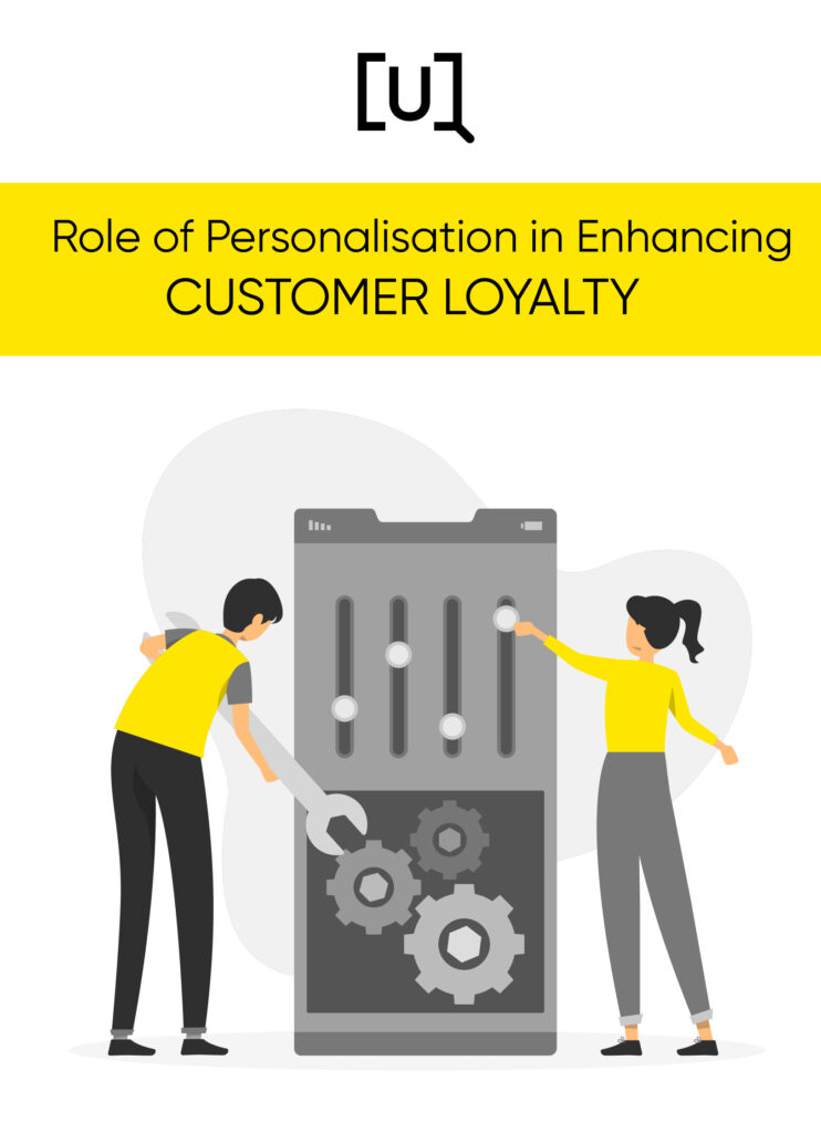 The Role of Personalization in Enhancing Customer Loyalty