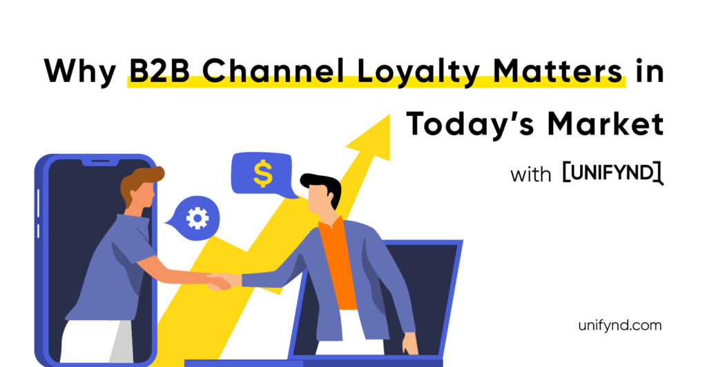 B2B channel loyalty